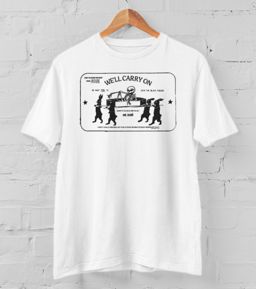 My Chemical Romance We'll Carry On Join The Black Parade T-Shirt