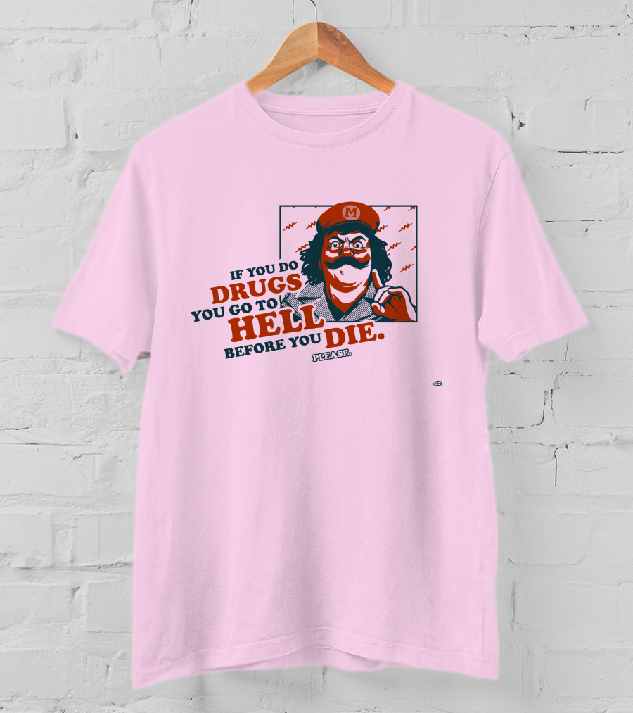 Glen Brogan Captain Lou Albano Warning If You Do Drugs You Go To Hell Before You Die T-Shirt