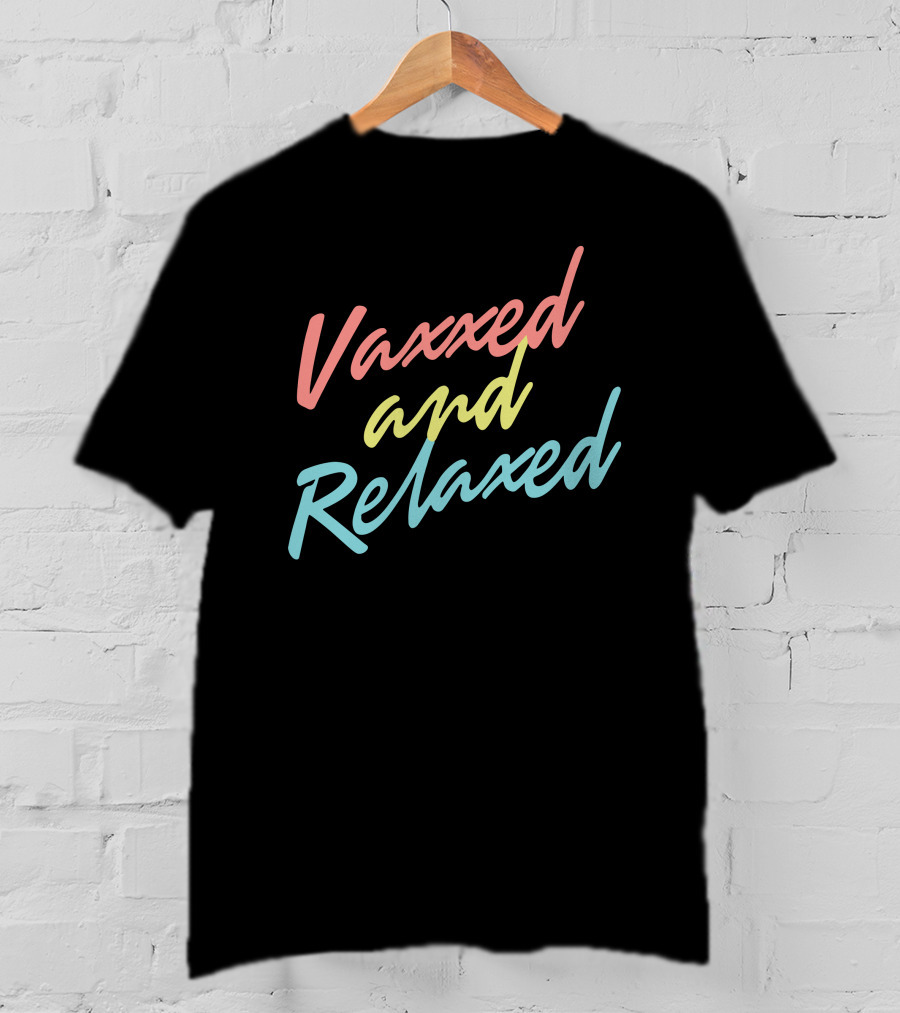 Meidas Touch Vaxxed And Relaxed Adam Parkhomenko T-Shirt