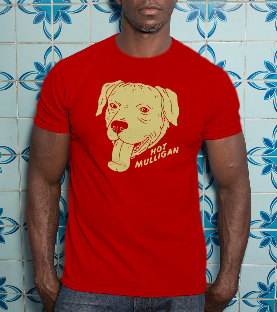 Hot Mulligan Panting Dog Red T-Shirt