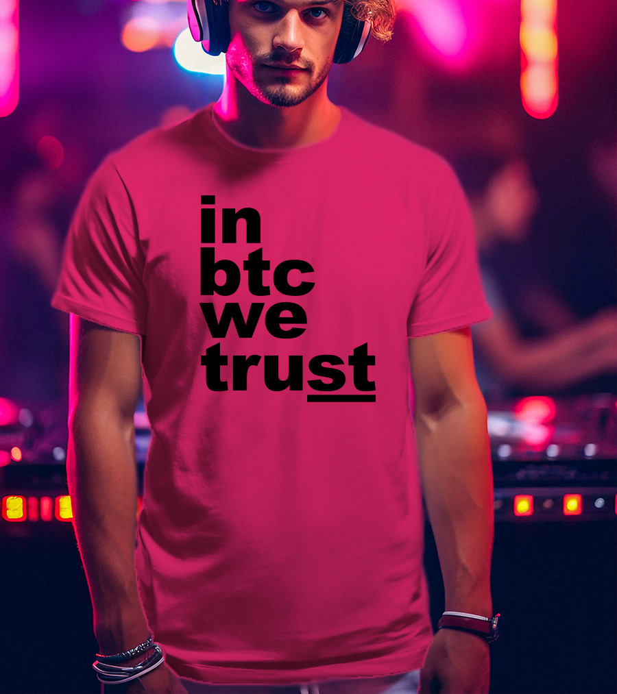 Bitcoin Merch In BTC We Trust Bold Text Pink Background T-Shirt