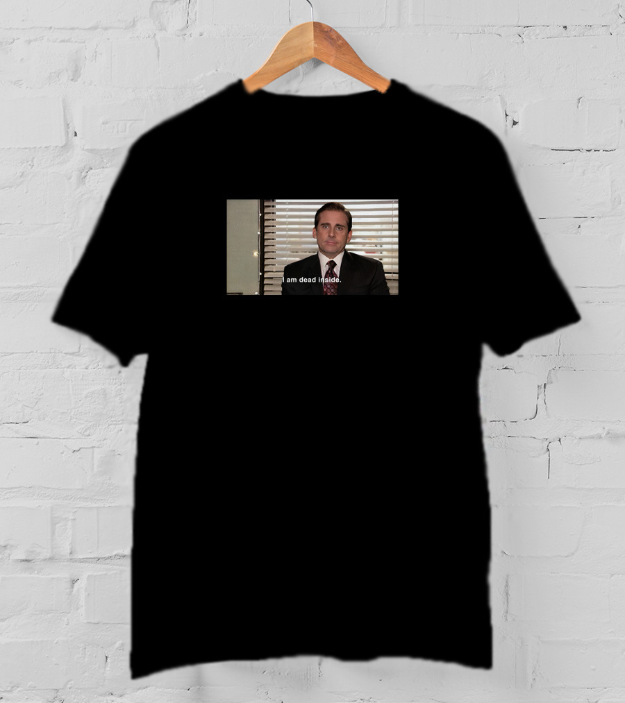 I Am Dead Inside The Office Michael Scott Meme Dankeweiter T-Shirt