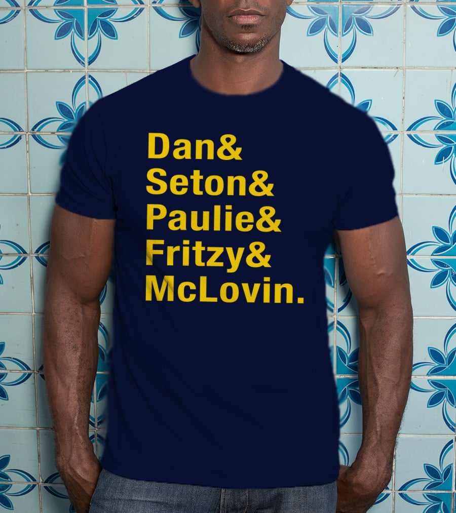 Dan Seton Paulie Fritzy McLovin Dan Patrick Show Crew Members T-Shirt