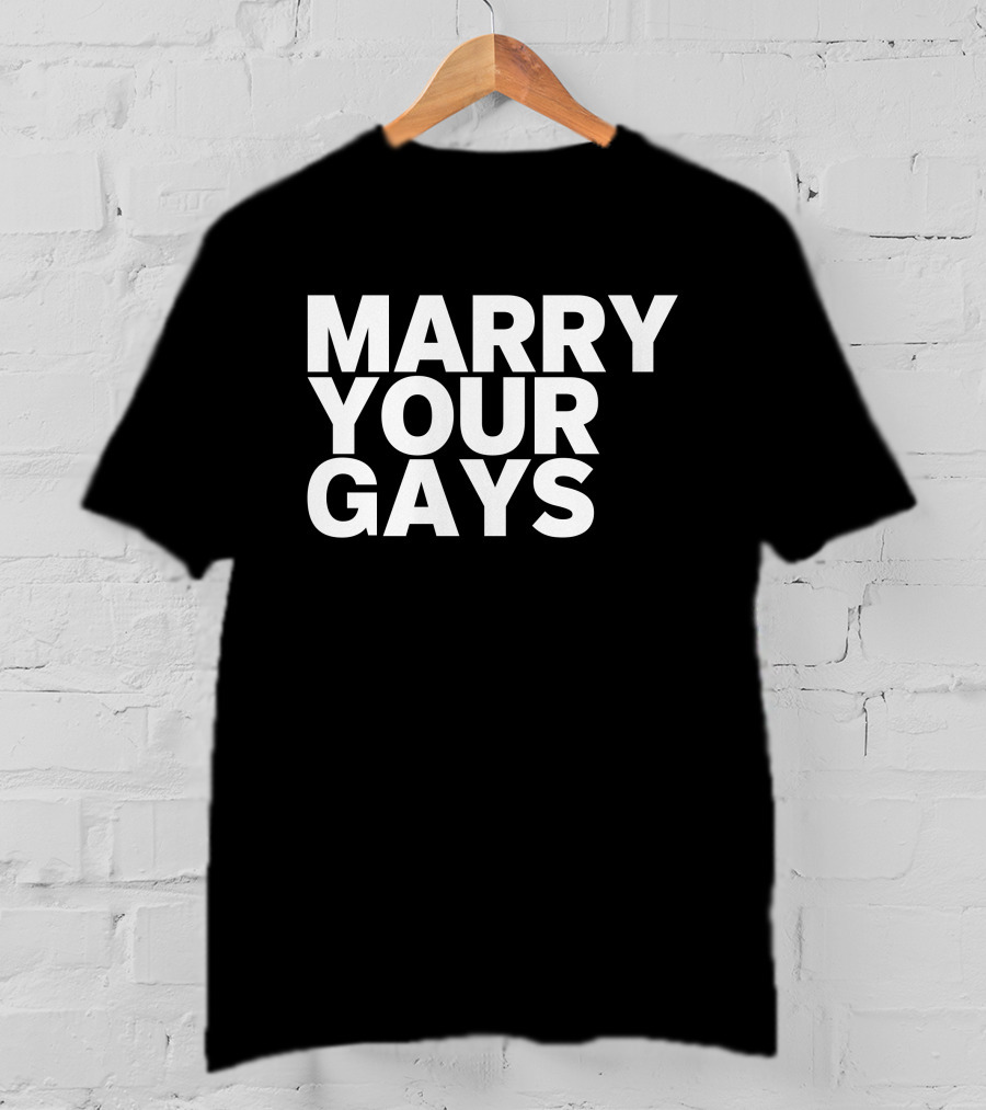 Kaitlyn Alexander Marry Your Gays T-Shirt