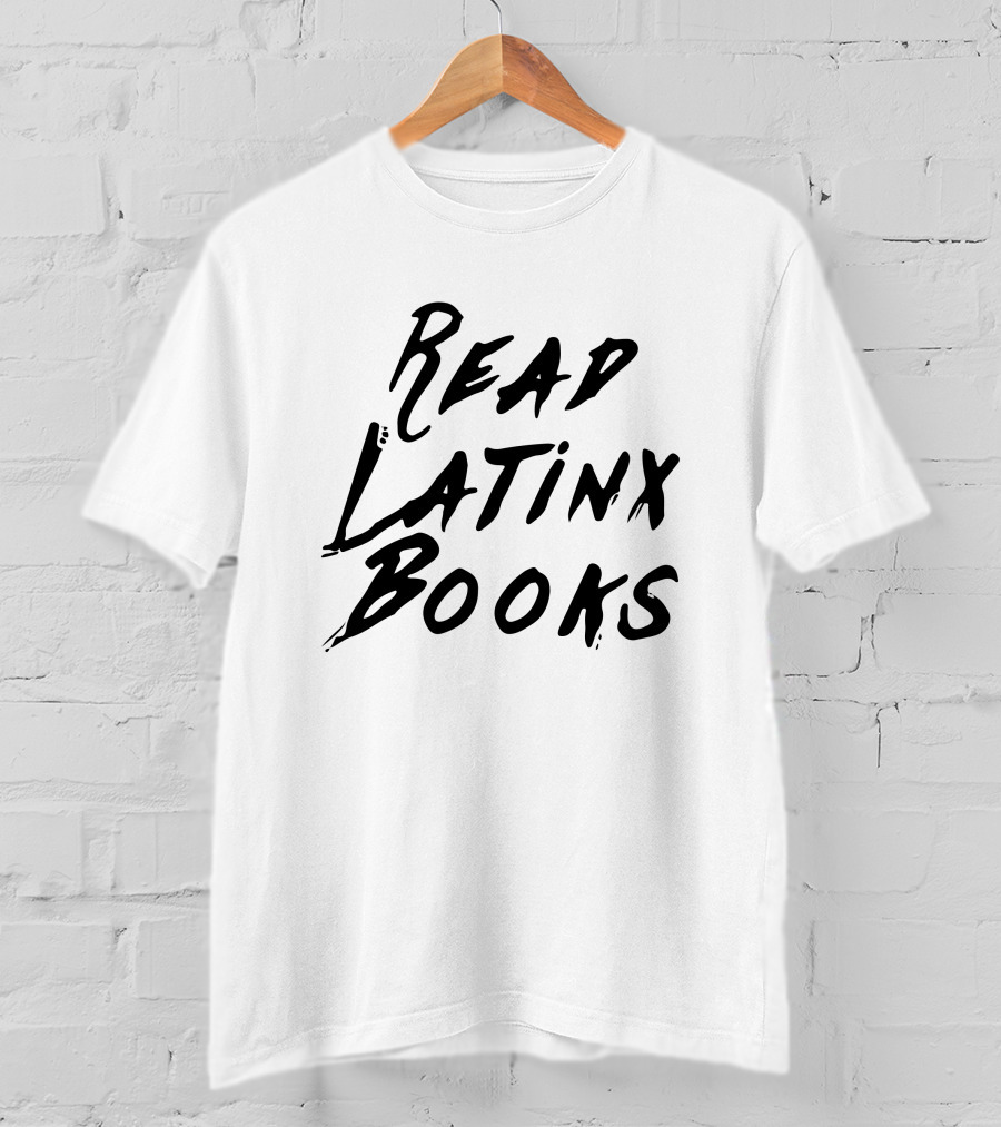 Read Latinx Books T-Shirt
