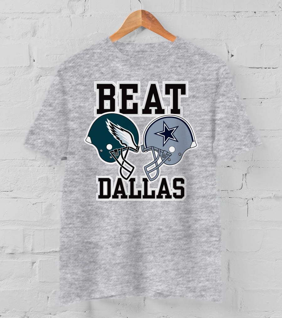 Beat Dallas Nick Sirianni John Clark Eagles Cowboys Helmets T-Shirt