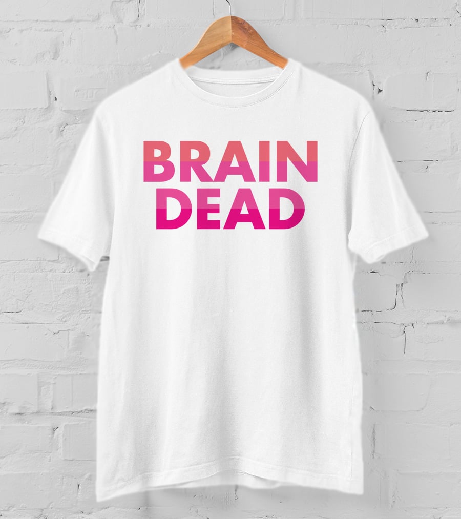 Ashleyloob Brain Dead Ashley Pink Gradient Text T-Shirt