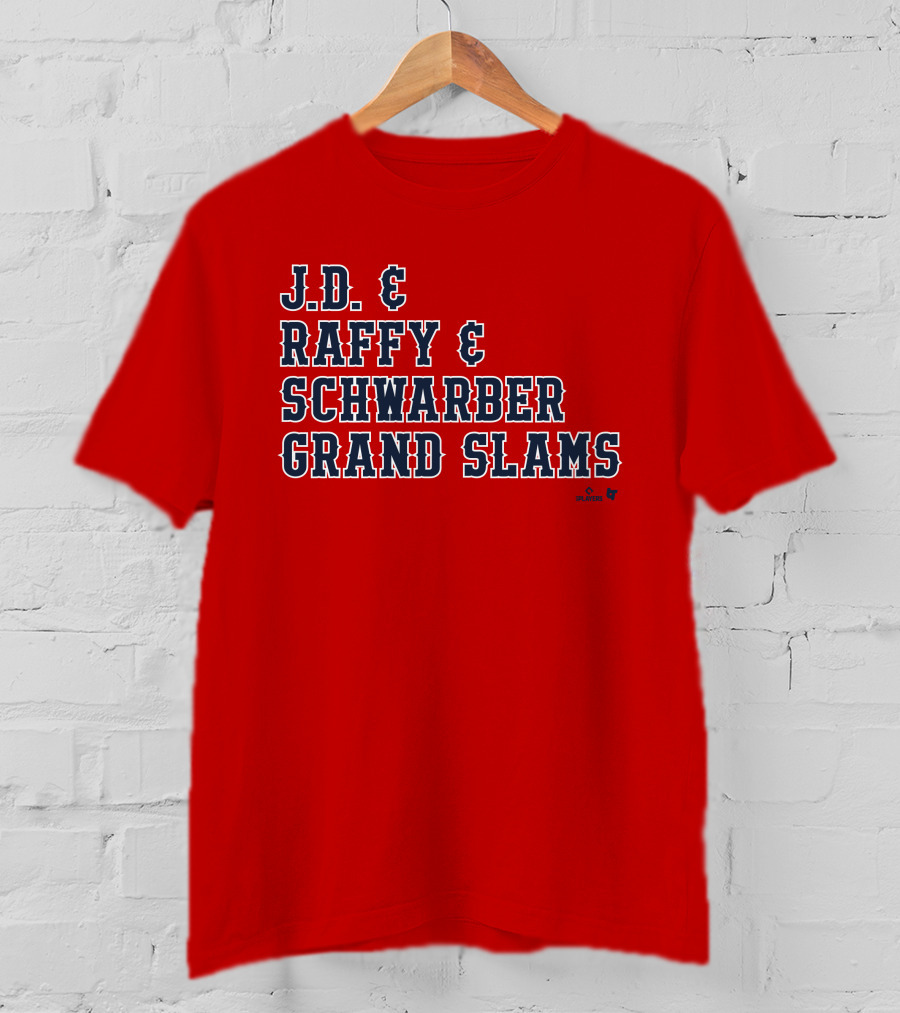 J.D. And Raffy And Schwarber Grand Slams Red Sox Merch T-Shirt