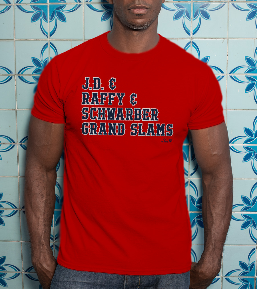 J.D. And Raffy And Schwarber Grand Slams Red Sox Merch T-Shirt