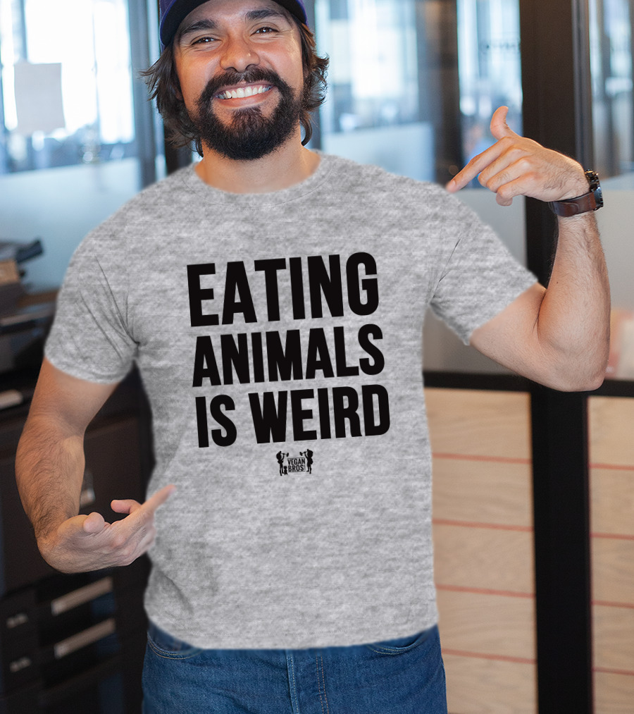 Eating Animals Is Weird Vegan Bros Veganuary John Oberg T-Shirt