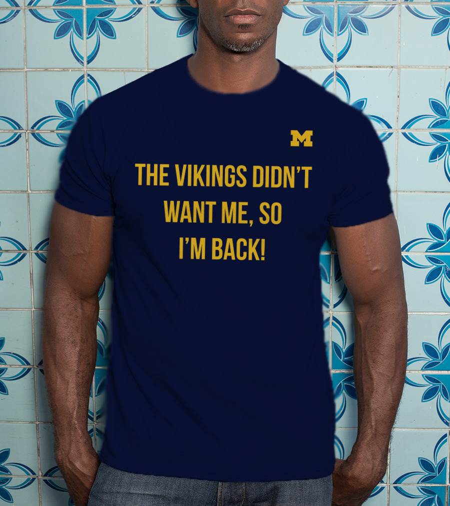 Spartans Jimbo The Vikings Didn't Want Me So I'm Back M T-Shirt