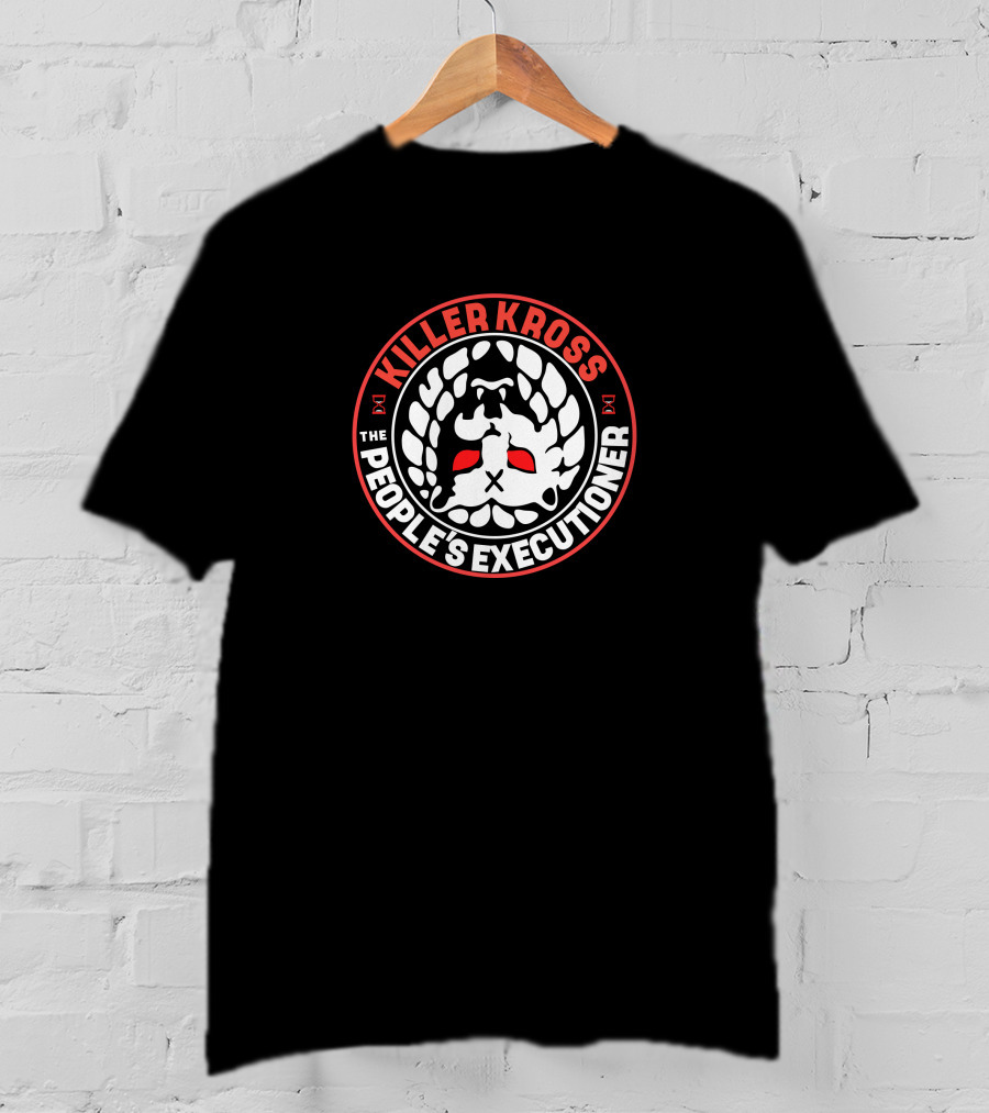 Killer Kross The People's Executioner Njpw Global Tick Tock Tokon Shop Merch T-Shirt