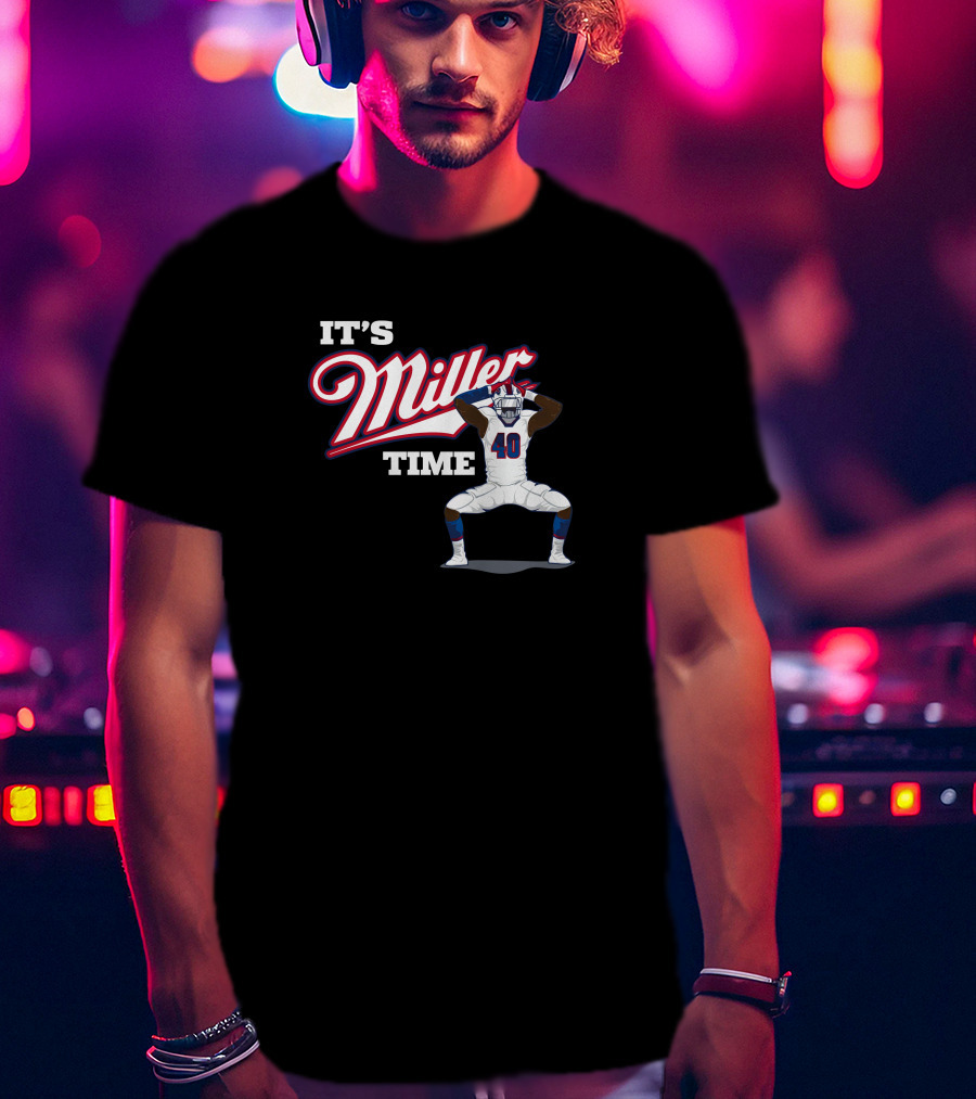 Ctwpod It's Miller Time Von Miller Buffalo Bills Circling The Wagons T-Shirt