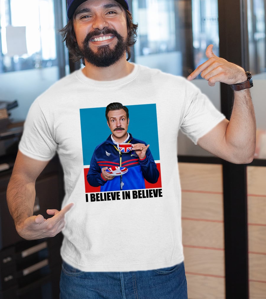Ted Lasso I Believe In Believe Union Jack Coffee Cup T-Shirt