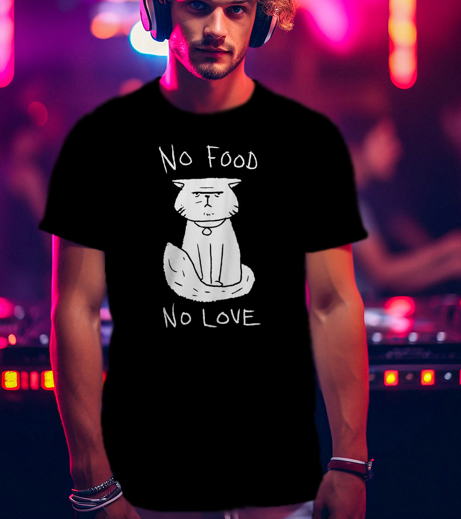 DeadByDayLightShop Meg's Cat No Food No Love T-Shirt