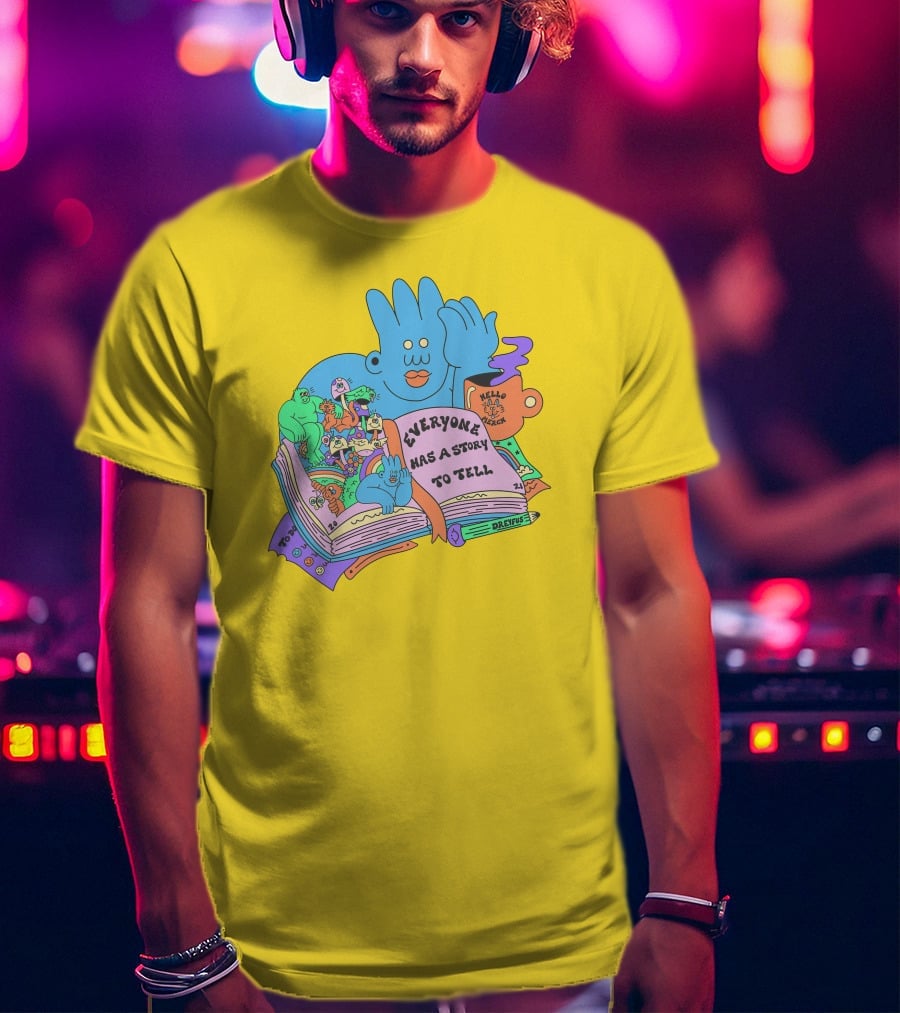Everyone Has A Story To Tell Hellomerch Dreyfus T-Shirt