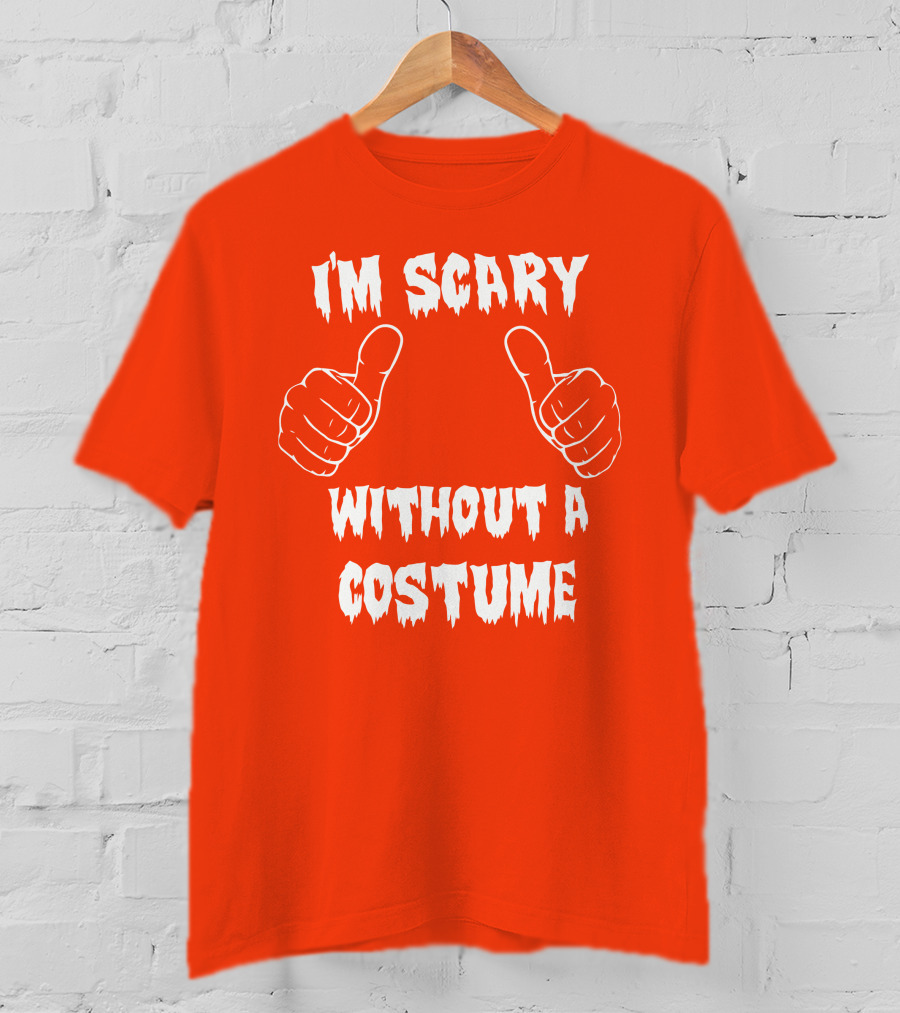 I'm Scary Without A Costume Thumbs Up Sinister Sidney T-Shirt
