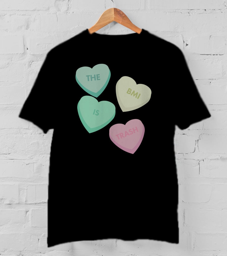 The Bmi Is Trash Pastel Heart Shapes T-Shirt
