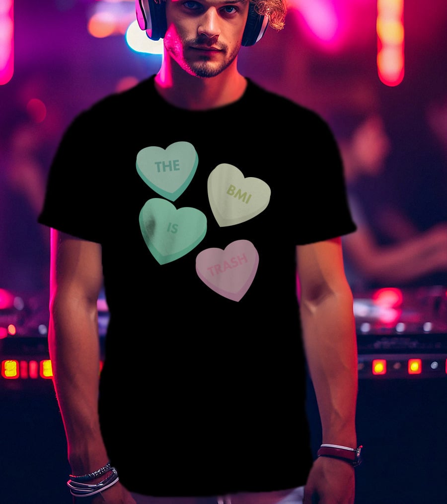 The Bmi Is Trash Pastel Heart Shapes T-Shirt