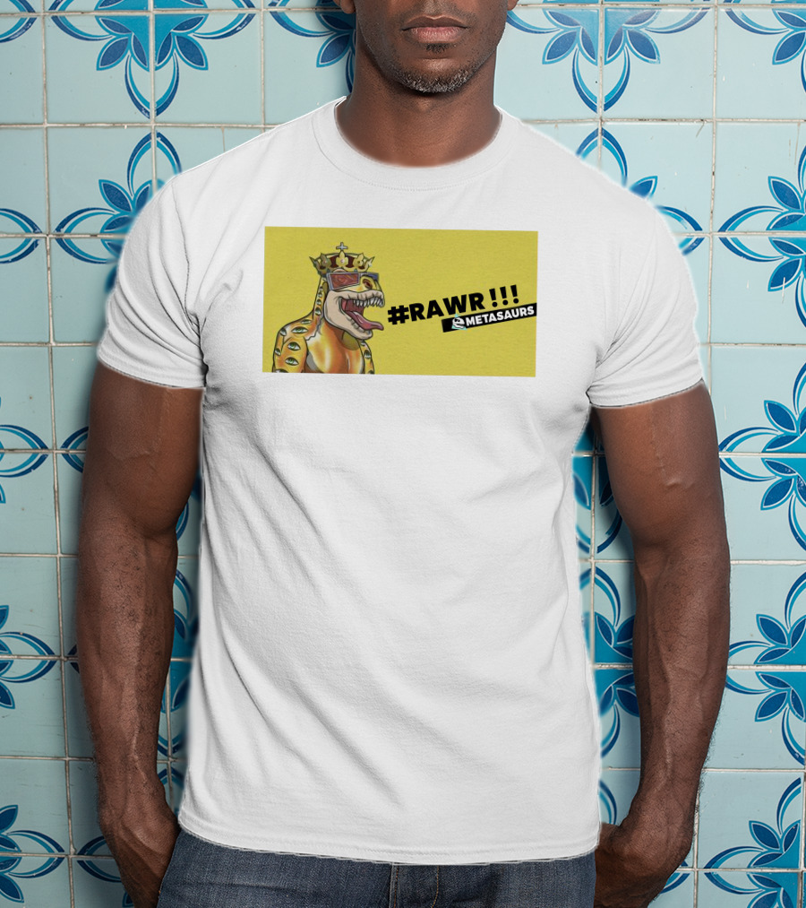 RAWR Metasaurs By Dr Dmt Metasaurs Merch T-Shirt
