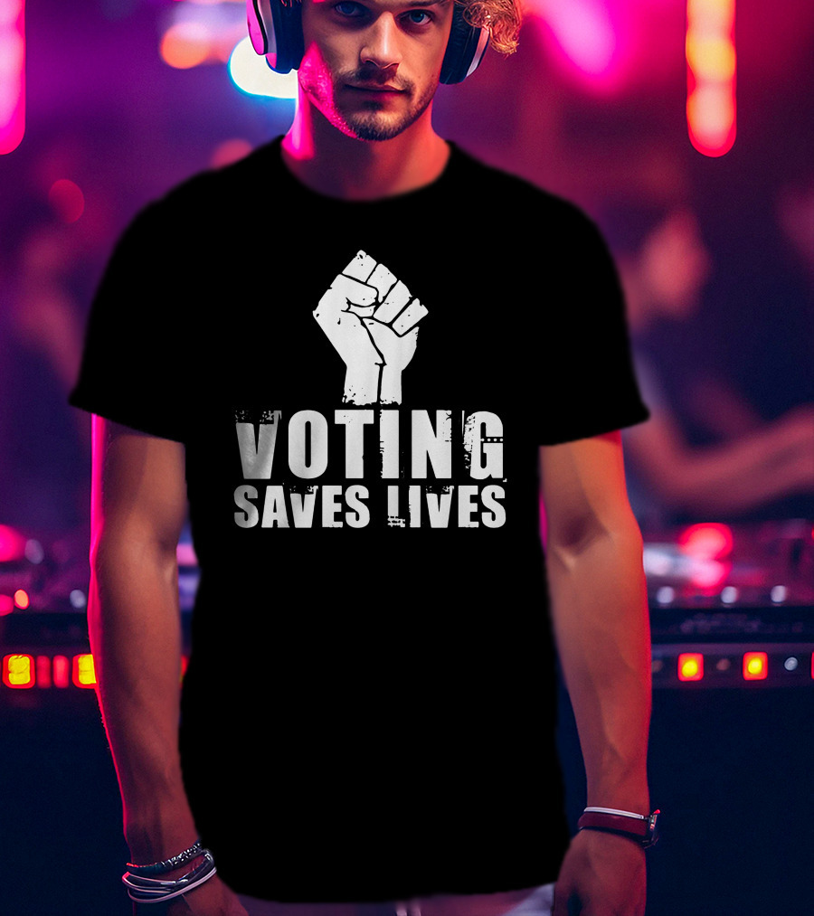 Rainy Studios Voting Saves Lives Fist Symbol Sam Aburime T-Shirt