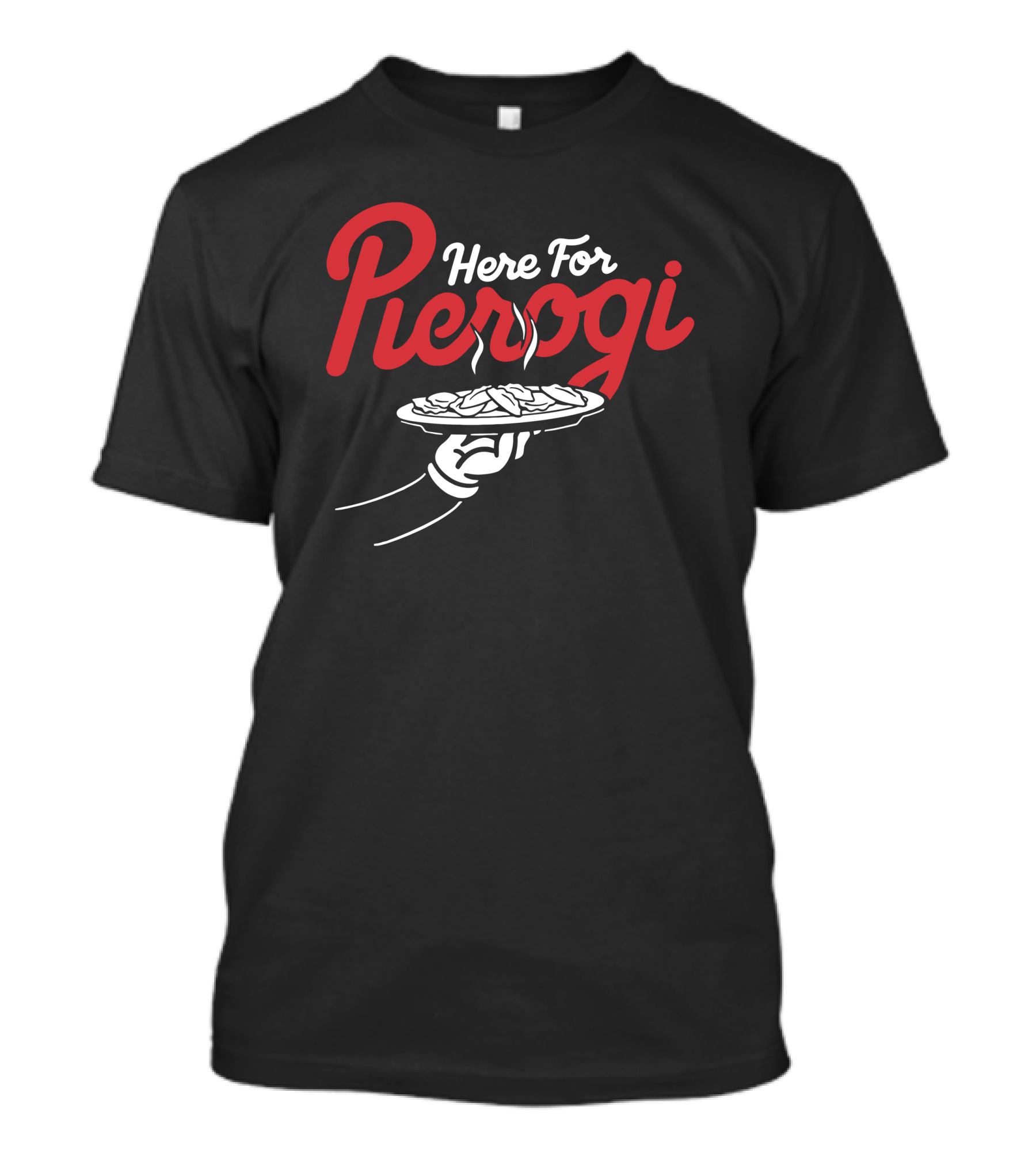 Here For The Pierogi Cleveland Clothing Co Store Plate Food T-Shirt