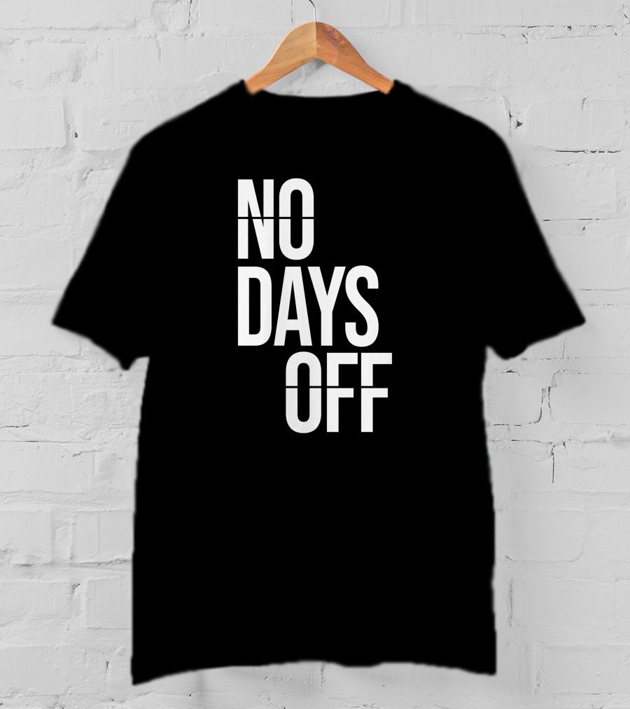 Dion Boykin No Days Off T-Shirt