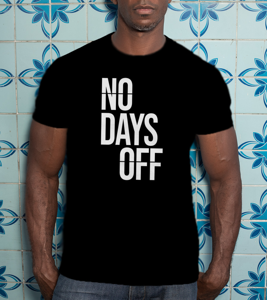 Dion Boykin No Days Off T-Shirt