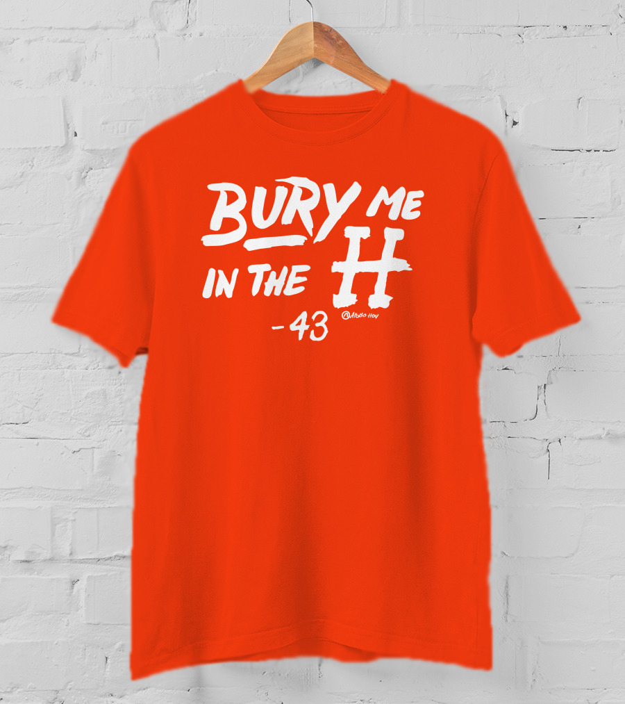 Bury Me In The H 43 Apollo Hou Merch Store Lance McCullers Jr T-Shirt