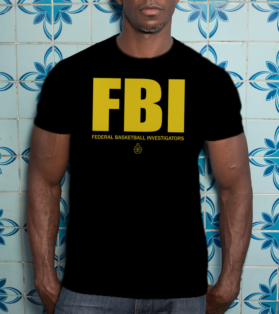 FBI Federal Basketball Investigators Basketball T-Shirt