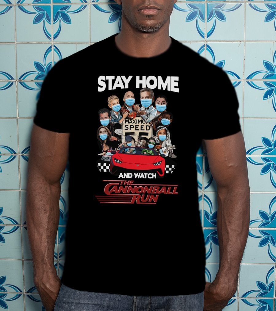 Stay Home And Watch The Cannonball Run Maximum Speed 55 Masked Characters With Red Sports Car T-Shirt