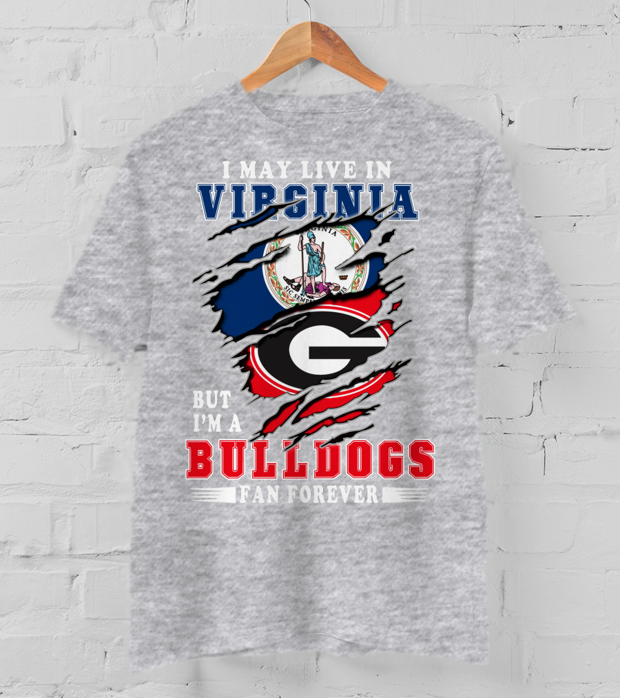 Virginia Living Bulldogs Fan Forever T-Shirt