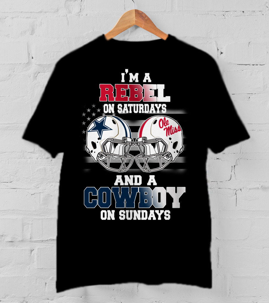 I'm A Rebel On Saturdays And A Cowboy On Sundays Ole Miss Football Helmet Star T-Shirt