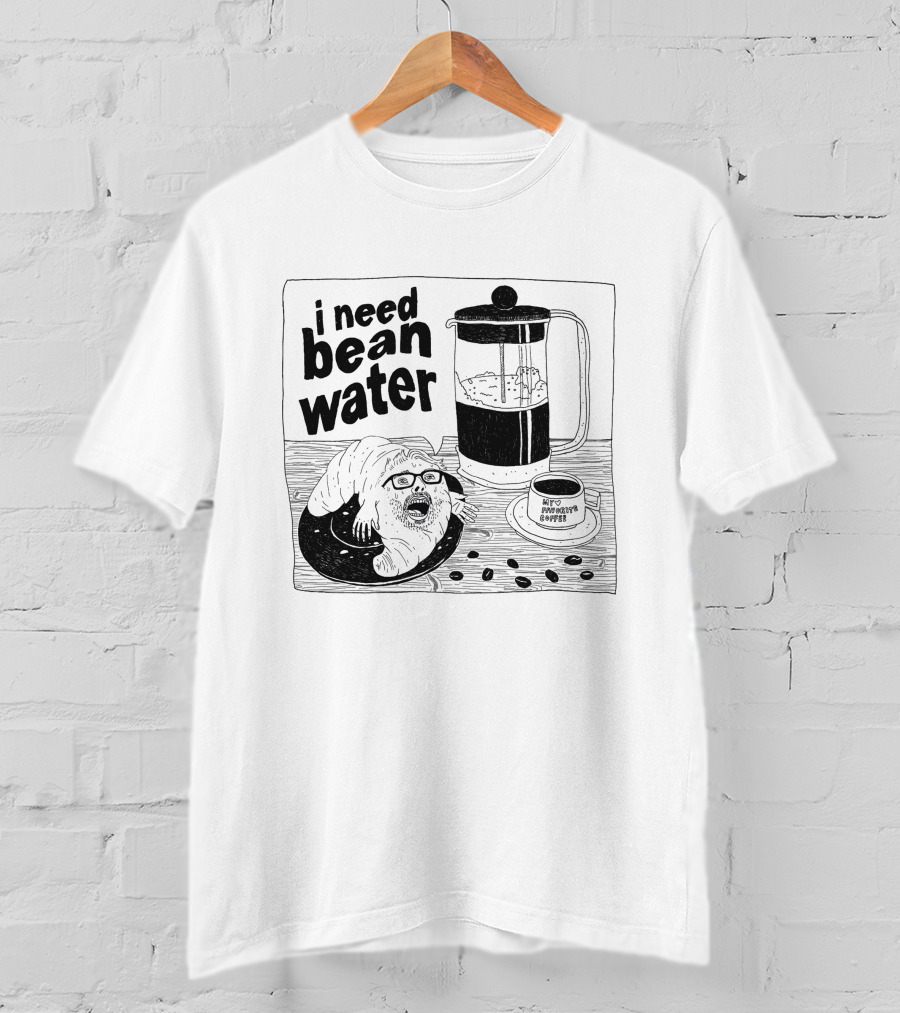 I Need Bean Water French Press Coffee Creature T-Shirt