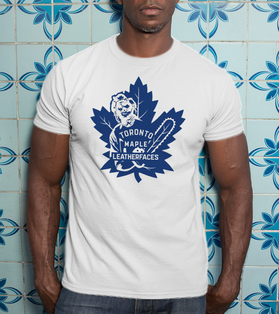 Toronto Maple Leatherfaces NHL Chainsaw Leaf T-Shirt