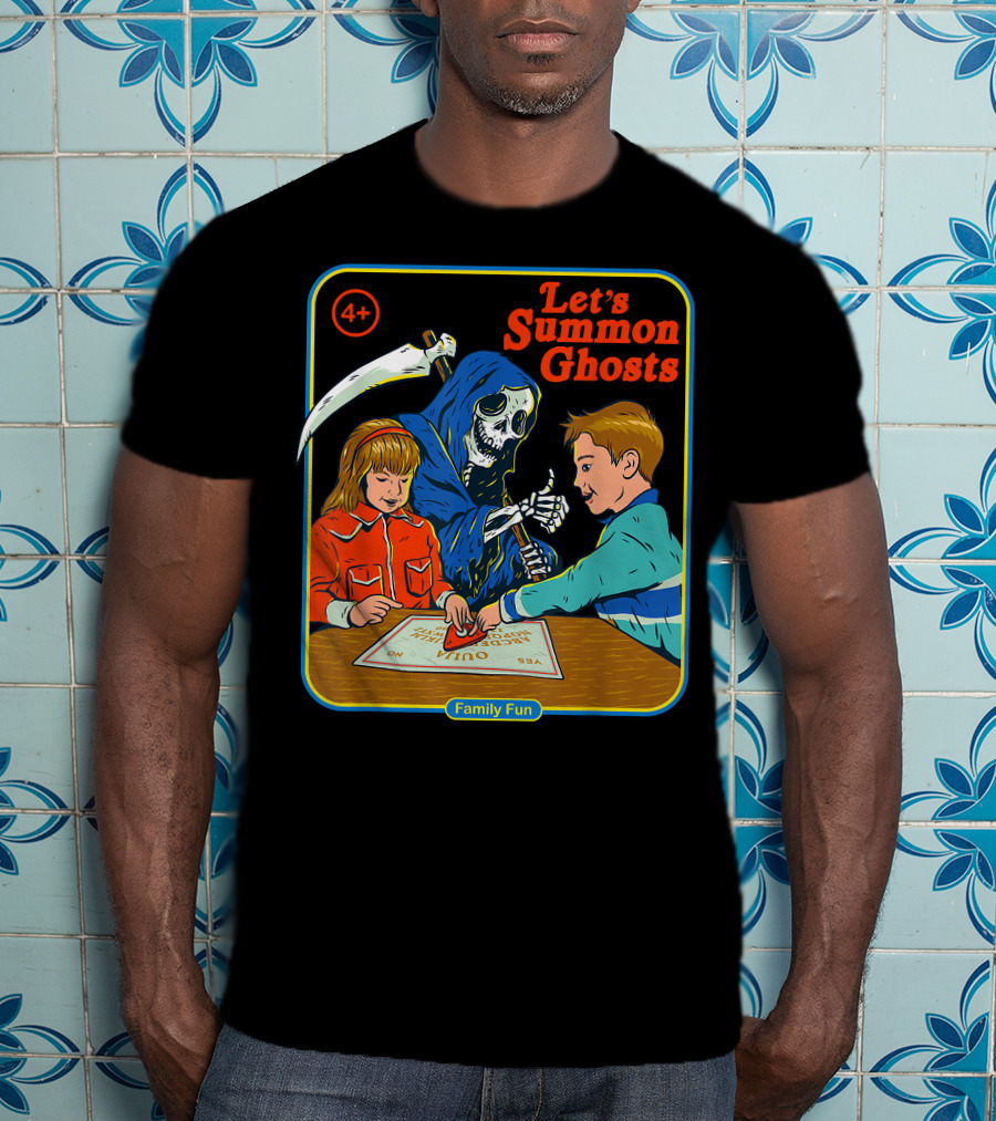 Let's Summon Ghosts Family Fun 4+ T-Shirt