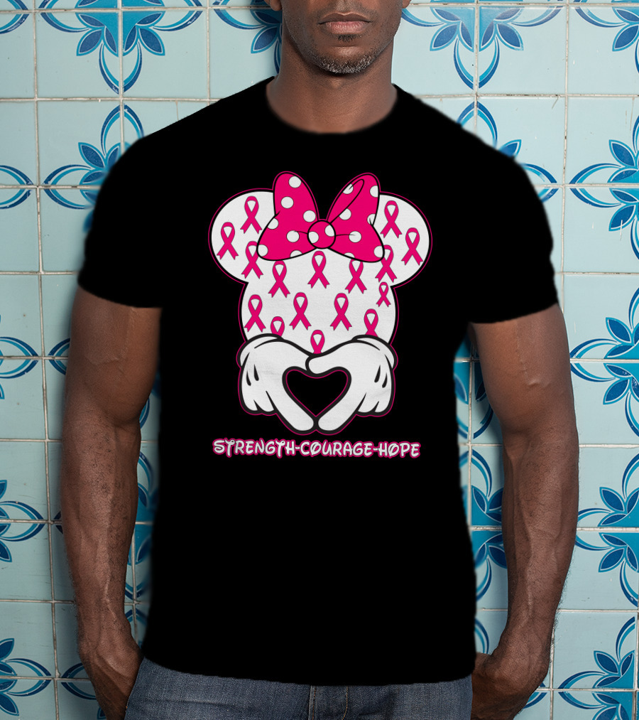 Strength Courage Hope Pink Ribbon Minnie Ears Hands Heart T-Shirt