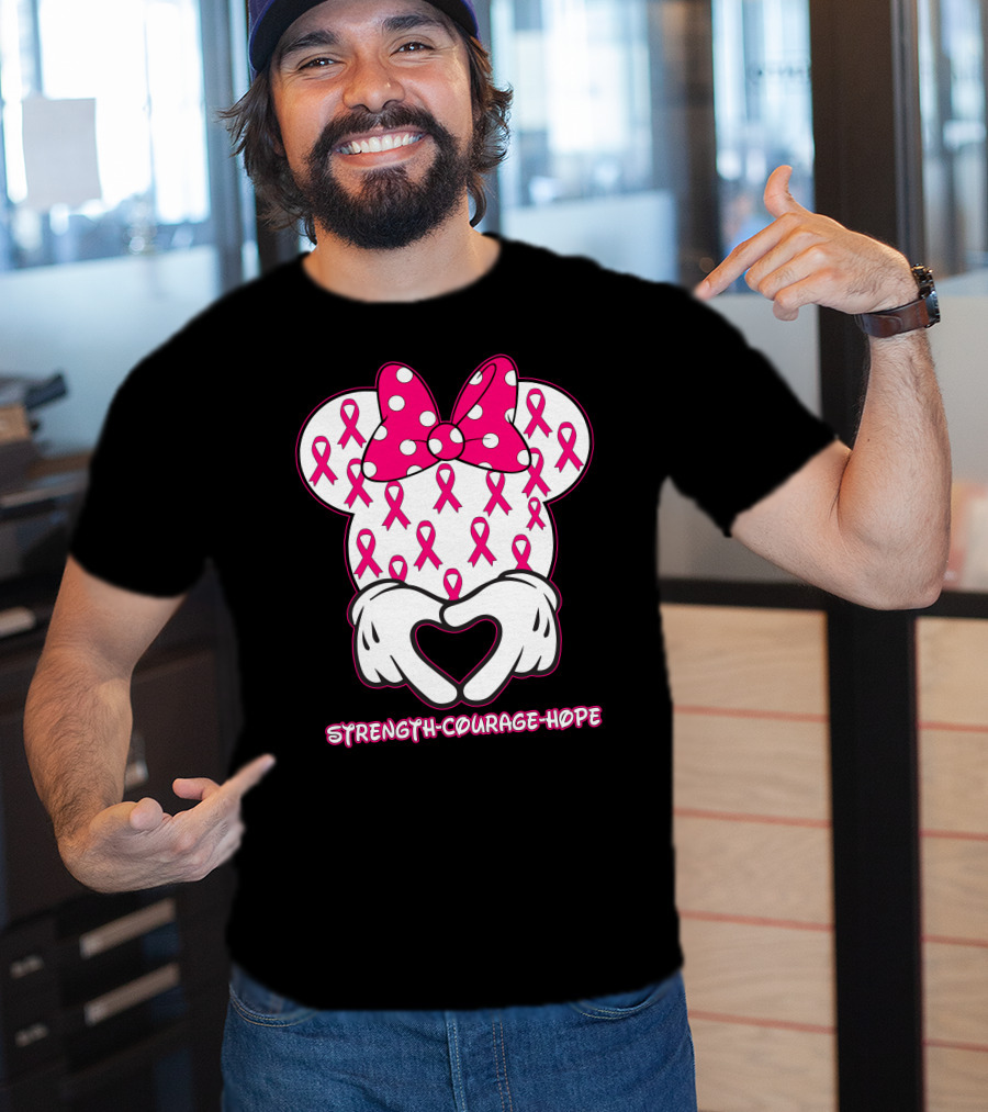 Strength Courage Hope Pink Ribbon Minnie Ears Hands Heart T-Shirt