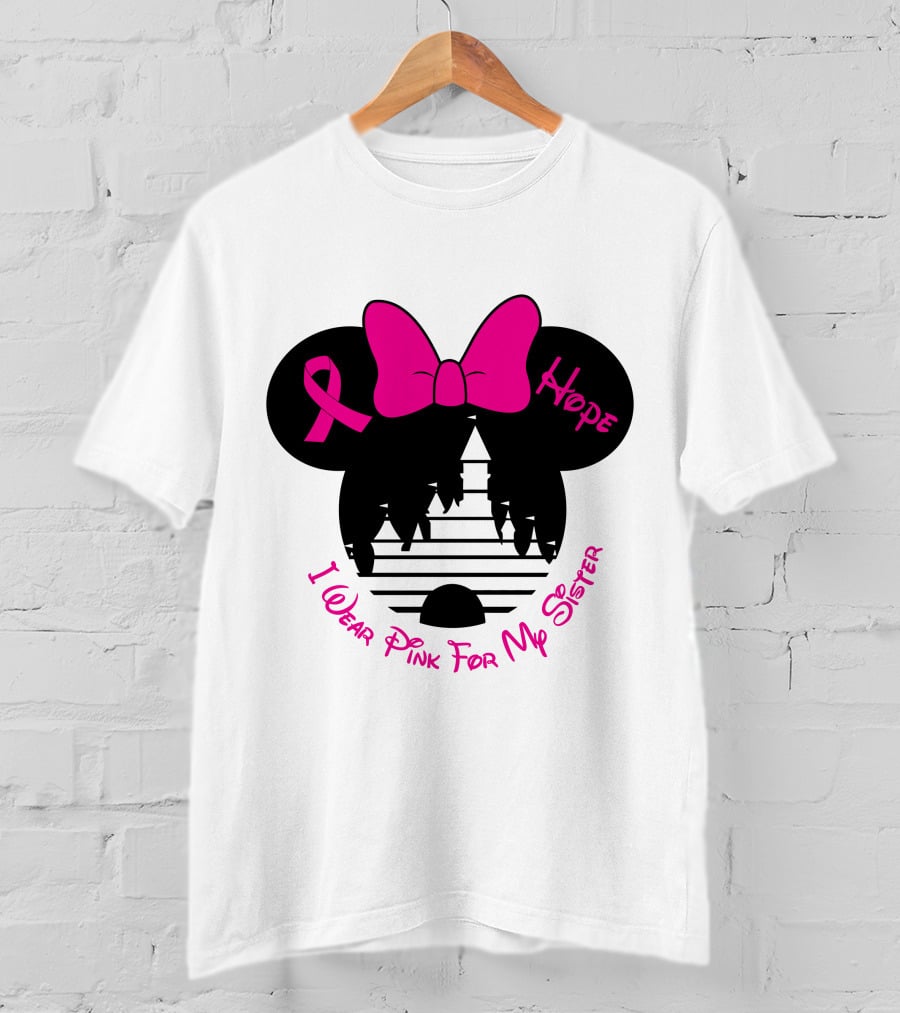 I Wear Pink For My Sister Hope Ribbon Castle Minnie Mouse Bow T-Shirt