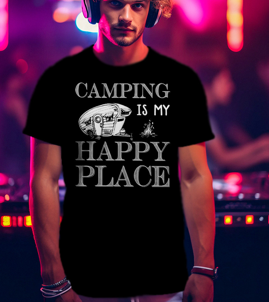 Camping Is My Happy Place With RV And Campfire Scene T-Shirt