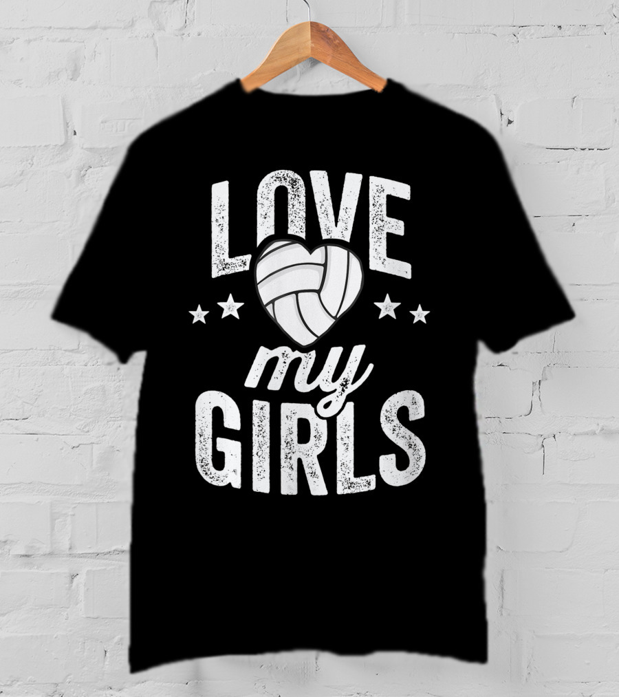 Love My Girls Volleyball Dad Of Player Team Stars Heart T-Shirt