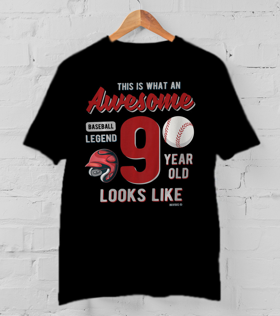 This Is What An Awesome Baseball Legend 9 Year Old Looks Like T-Shirt