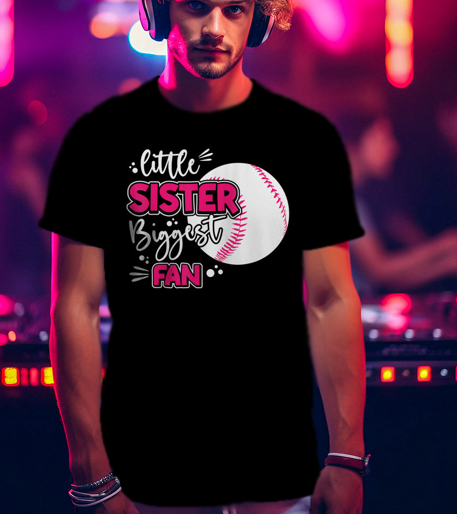 Little Sister Biggest Fan Baseball Season For Girl Siblings T-Shirt