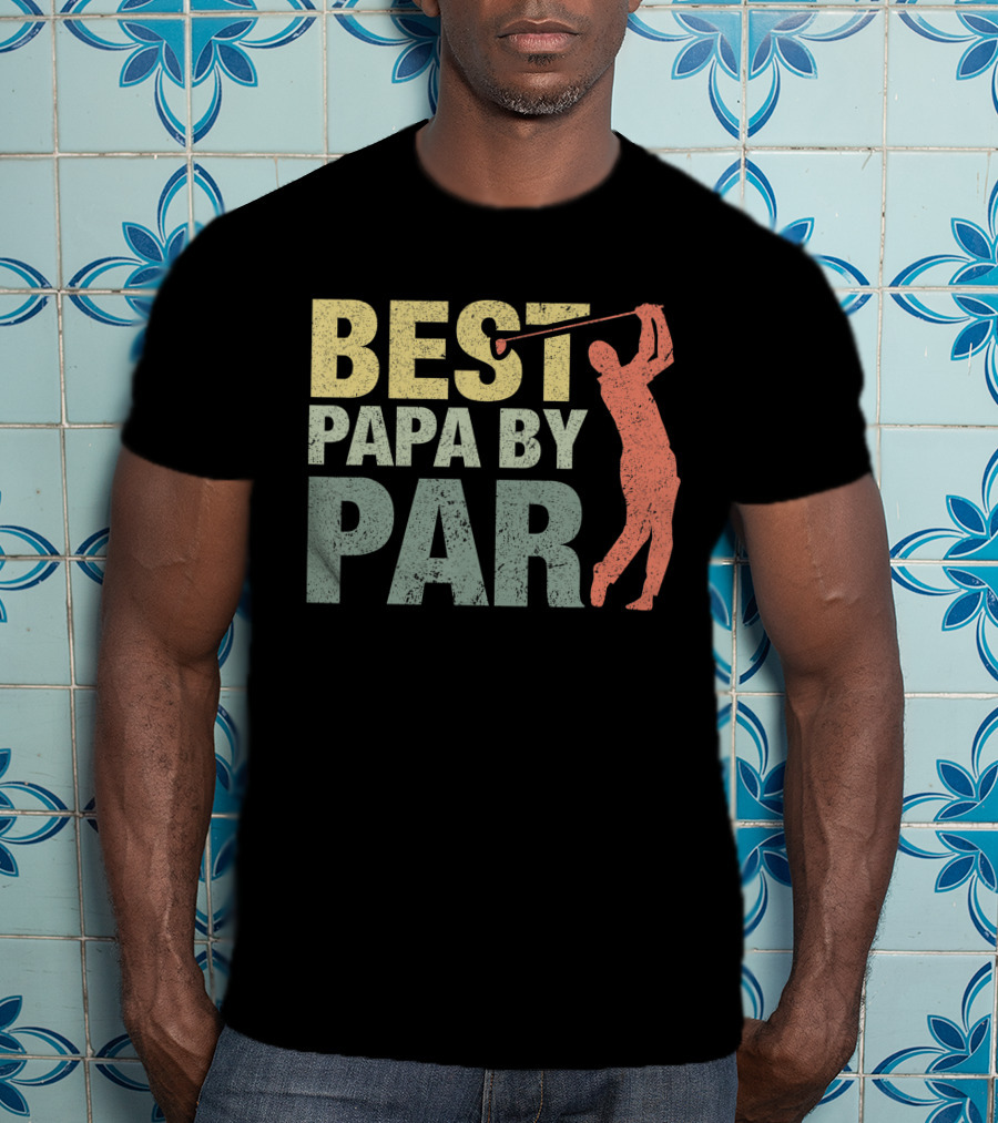 Best Papa By Par Golf Grandpa Swinging T-Shirt