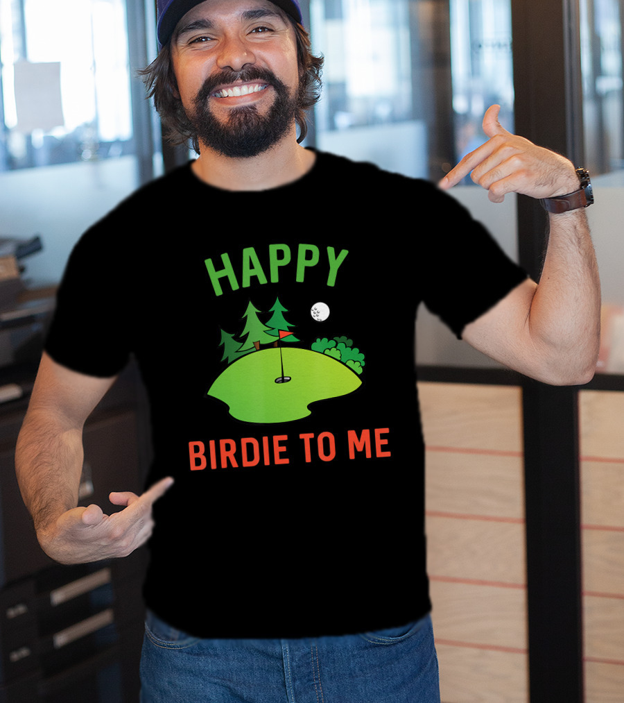 Funny Golf Happy Birdie To Me Golfer Dad Uncle Birthday Golf Course Moon Trees T-Shirt