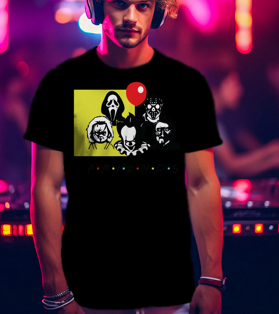 Friends Ghostface Chucky Pennywise Jason Freddy T-Shirt