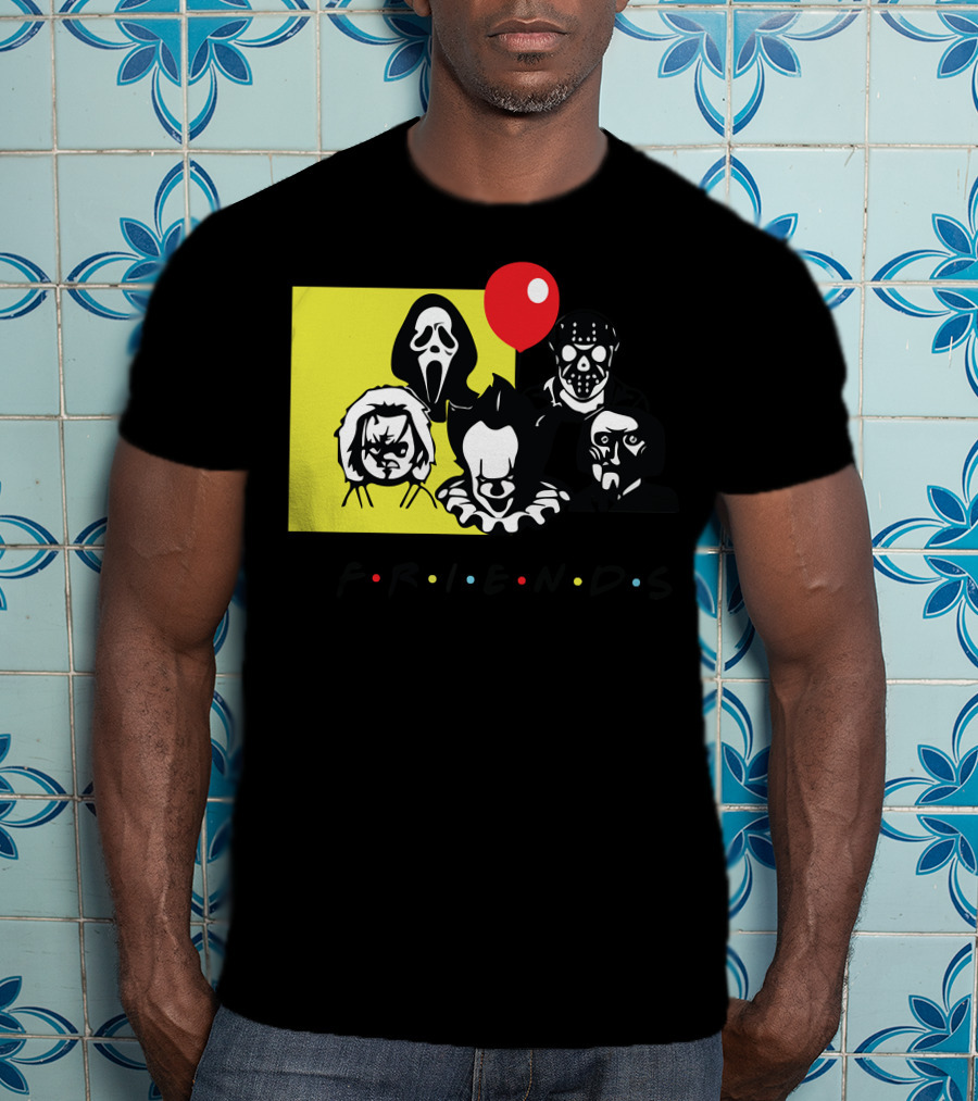Friends Ghostface Chucky Pennywise Jason Freddy T-Shirt