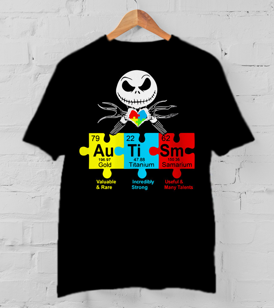 Jack Au Ti Autism Puzzle Heart Valuable Rare Incredibly Strong Useful Talents T-Shirt