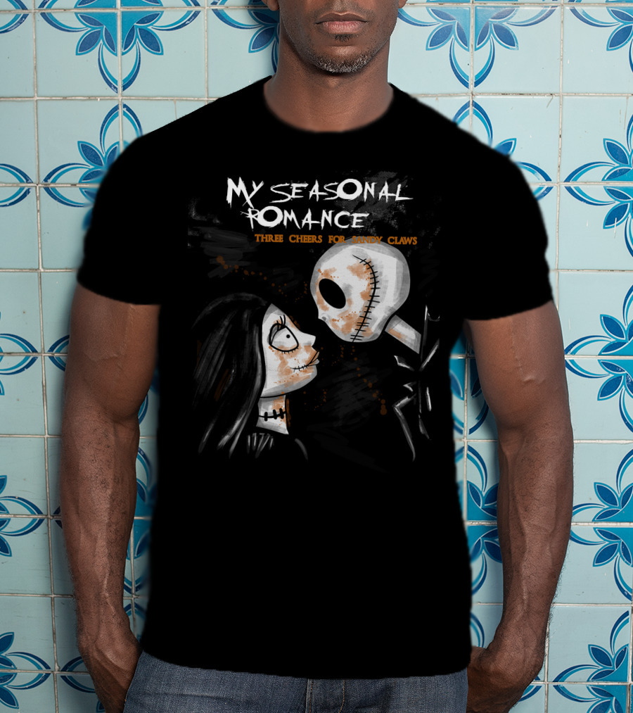 My Seasonal Romance Three Cheers For Sandy Claws T-Shirt