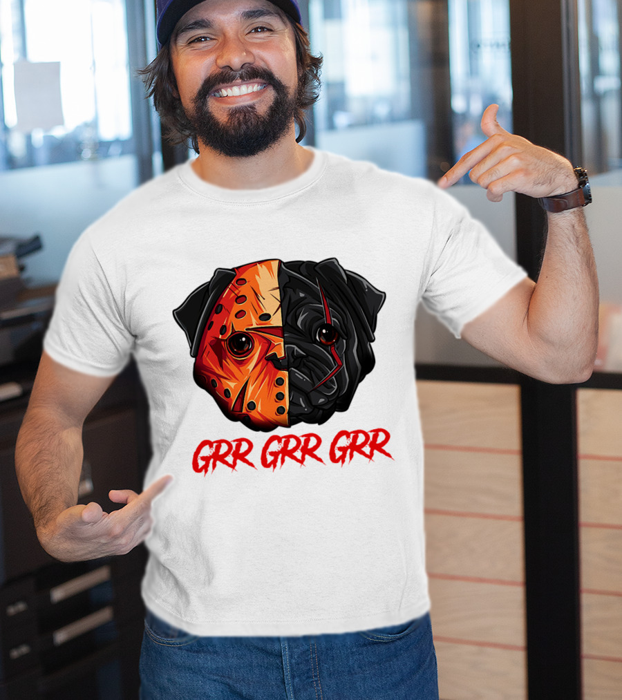 Grr Grr Grr Jason Dog Mask Pug Face T-Shirt
